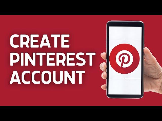 How to Create Pinterest Account | Pinterest App Sign Up Tutorial (2024)