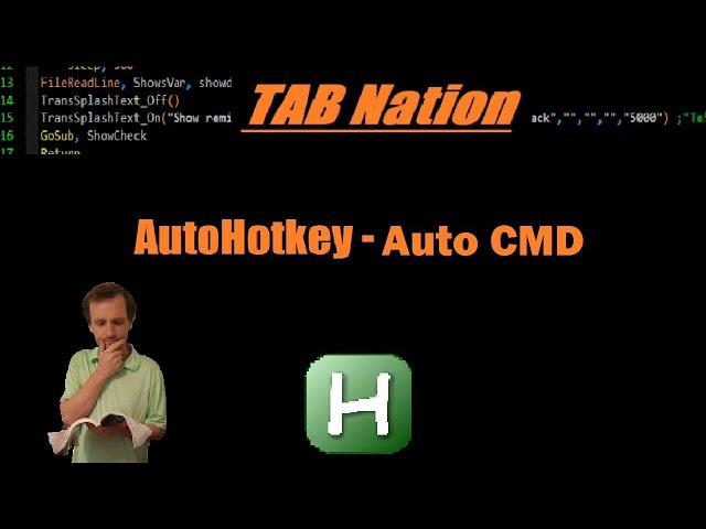 AutoHotkey - Auto Run Commands in Command Prompt Fast!