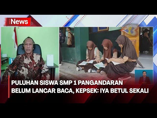 Viral Kabar Siswa SMP 1 Pangandaran Belum Lancar Baca, Kepala Sekolah: Iya Betul Sekali