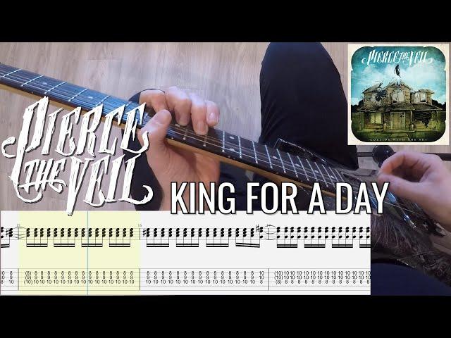 Pierce the Veil – King For a Day (feat. Kellin Quinn) Full PoV Guitar Lesson With Tab