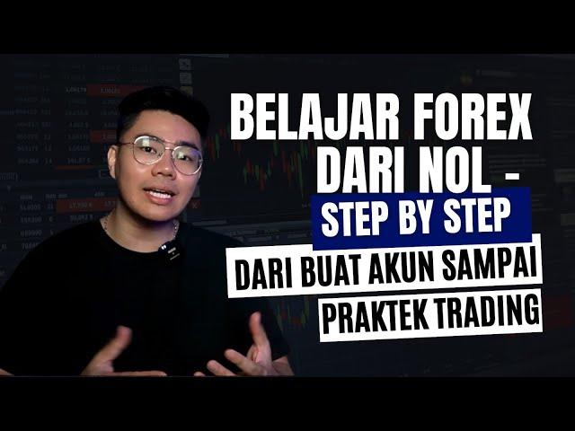 Belajar Forex dari Nol - Belajar Forex buat pemula step by step Eps.01 #BelajarForexDariNol