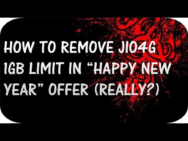 how to remove jio 1gb limit in happy new year offer(really!!)|UrTechieBro
