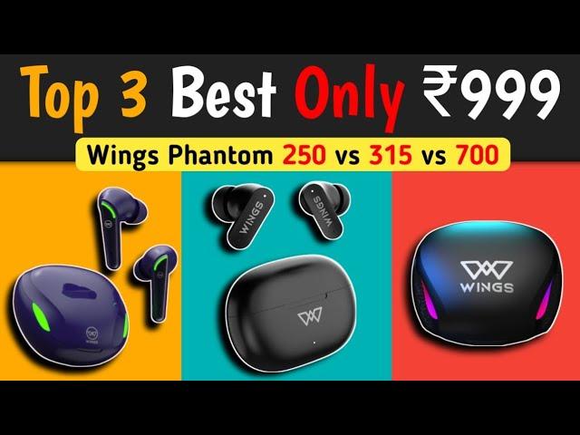 The Best of the Best: Top 3 Earbuds Wings Phantom 250 vs 315 vs 700 Full Composition