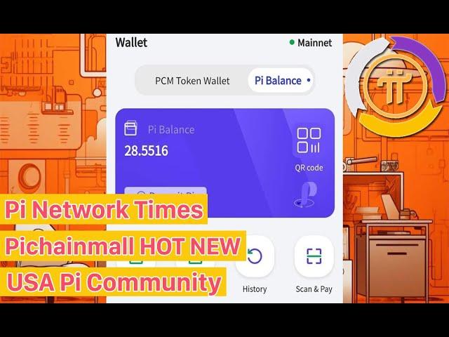 Pi Network Times | New Pi Chain Mall wallet release | USA Pi Network community !