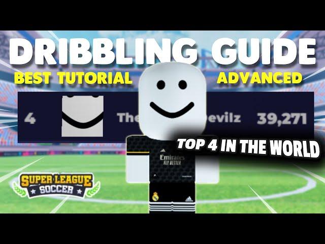 BEST Dribbling Guide in Super League Soccer: Break Ankles Easily!