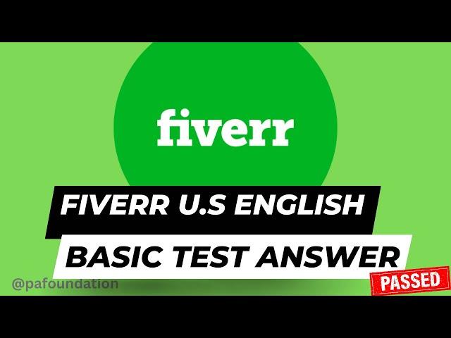 Fiverr U.S English Basic Test Answers 2022-2023 || Fiverr english test answers 2023 @adpoint4u