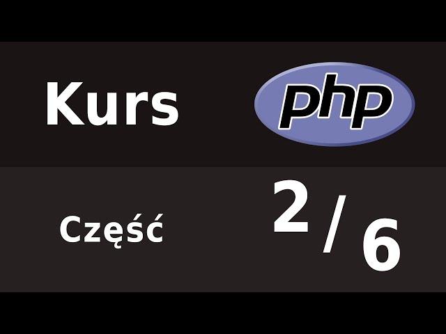 Kurs PHP - cz. 2/6 | Zmienne w PHP