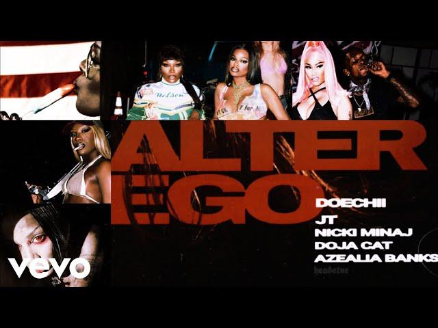 Doechii, Nicki Minaj, JT, Doja Cat, Azealia Banks - ALTER EGO (Official Music Video)