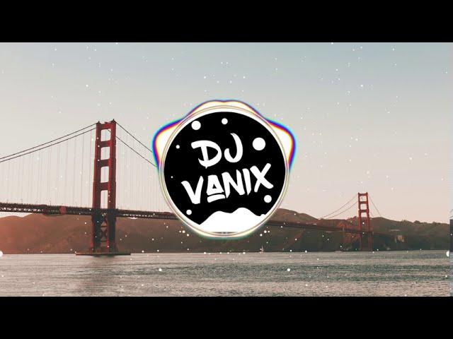 Trevor Daniel, Selena Gomez - Past Life ( DJ Vanix Remix )