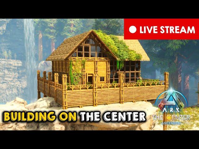 Live: Building Epic Bases on The Center Map in ARK: Survival Ascended