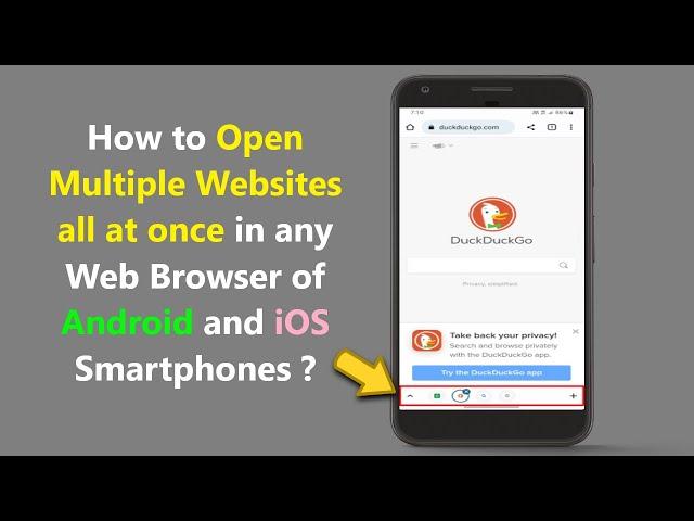 How to Open Multiple Websites all at once in any Web Browser of Android and iOS Smartphones ?