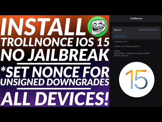 How to install TrollNonce iOS 15 & Set Nonce without Jailbreak for FutureRestore | All Devices 2023