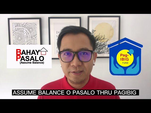 ASSUME BALANCE O PASALO NG BAHAY THRU PAGIBIG