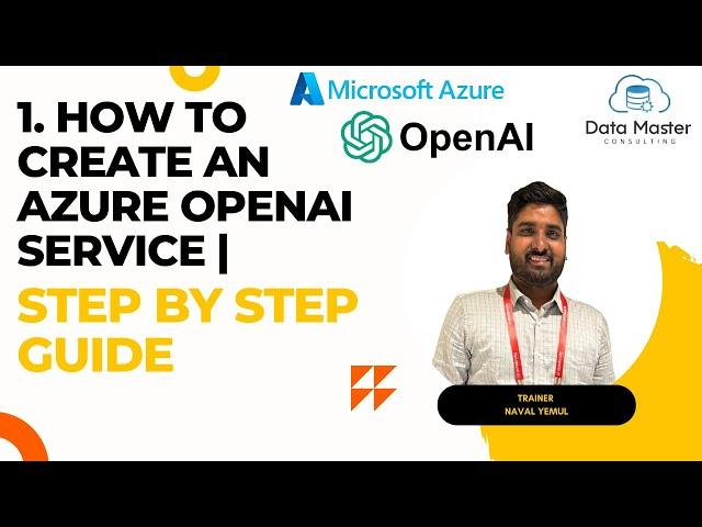 1. How to Create an Azure OpenAI Service | Step-by-Step Guide