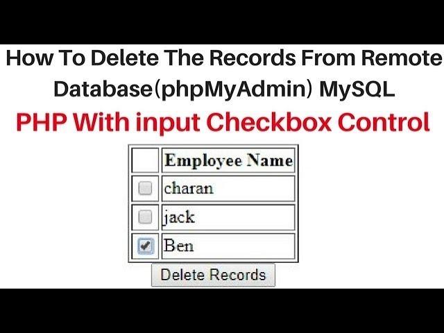 PHP Using Checkbox List Delete Multiple Records MySQL (phpMyadmin)