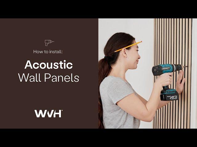 Acupanel® Acoustic Wood Wall Panel Installation Guide