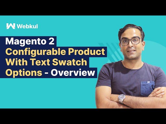 How To Create Configurable Product With Text Swatch Options In Magento 2