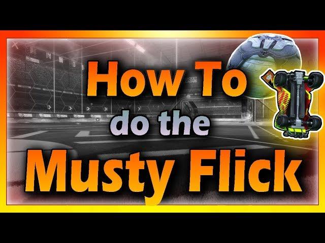 MUSTY FLICK TUTORIAL | Learn How To Do The Flick No One Expects