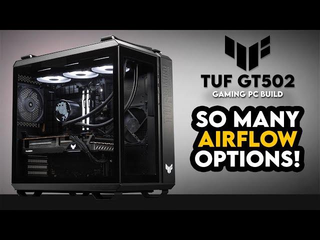 Goodbye O11-D?! | ASUS TUF GT502 Gaming PC Build | ROG RYUO III | Ryzen 9 7950X | RX 6800 XT