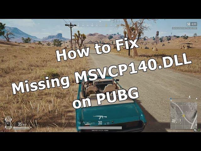 How to Fix Missing MSVCP140.DLL on PUBG