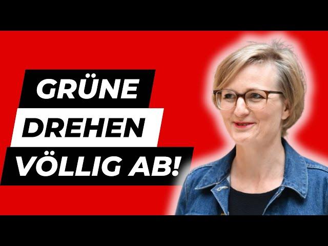 Unfassbar: Grüne drehen völlig ab!