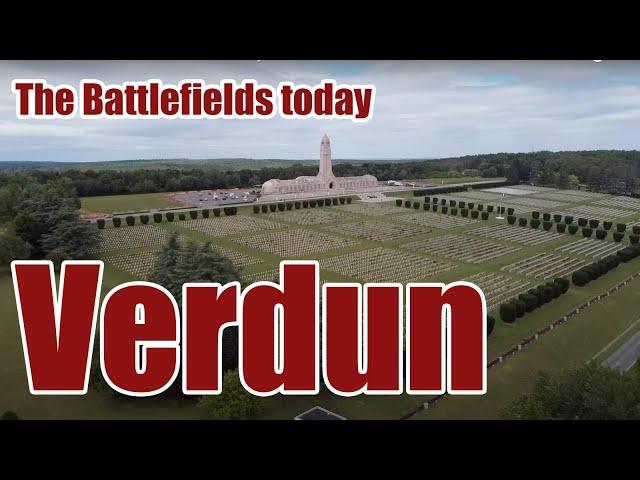 How the Battlefields of the Verdun area look today