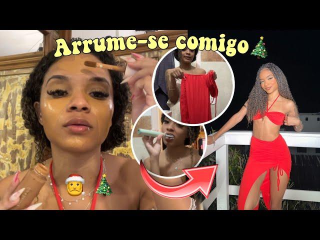 SE ARRUME COMIGO *PRO NATAL realzao*