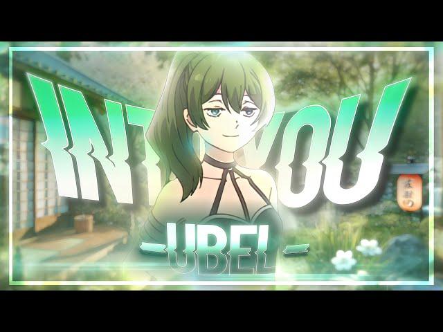 「Into You」- Ubel Frieren  [EDIT/AMV] /4K! (+Project File)