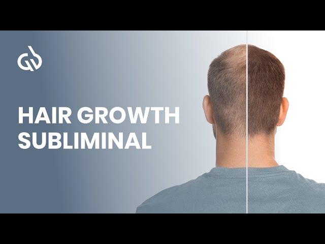 Hair Growth Frequency: Hair Growth Binaural Beats, Reduce Hair Loss