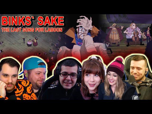 BINKS` SAKE!!! THE LAST SONG FOR LABOON - Reaction Mashup One Piece