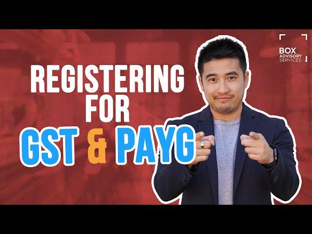 Registering GST & PAYG - Website WALKTHROUGH