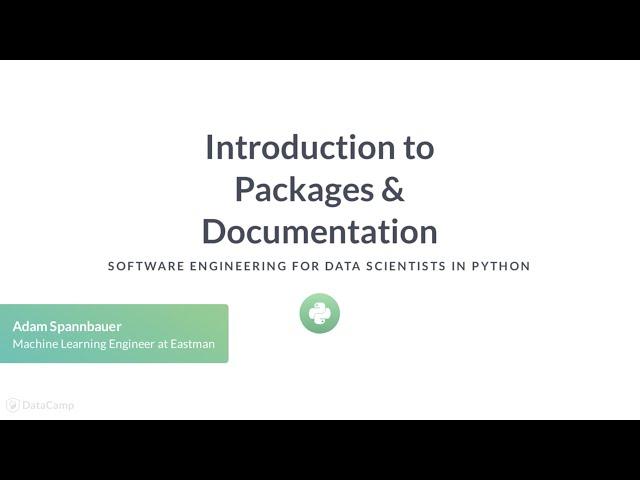 Python Tutorial: Introduction to packages & documentation