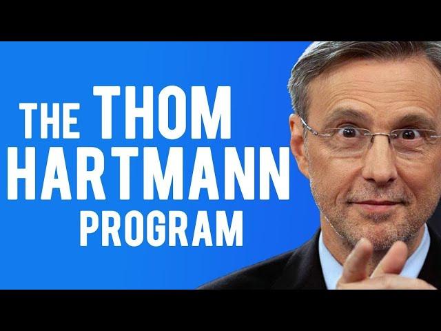 The Thom Hartmann Program Live  (07/03/2024)