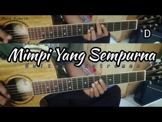 MIMPI YANG SEMPURNA - PETERPAN | Gitar Cover + Drum ( Instrumen ) Chord Gitar