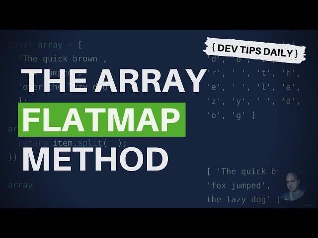 DevTips Daily: JavaScript FlatMap array method