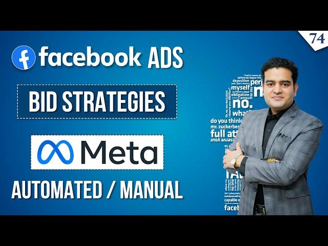 Mastering Facebook Bidding Strategies | Understanding Automatic Bidding vs Manual Bidding