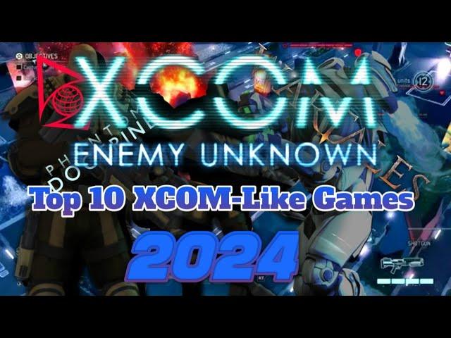 Top 10 Must-Play Strategy Games Like XCOM for PC in 2024