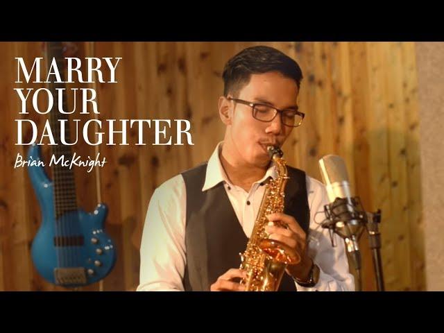 Marry Your Daughter - Brian McKnight (Saxophone Cover by Desmond Amos)