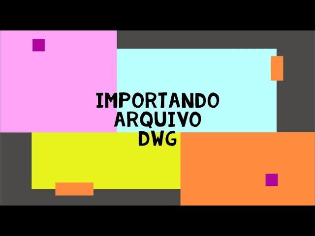 LAYOUT SKP  - 02  - INSERINDO ARQUIVO DWG NO LAYOUT