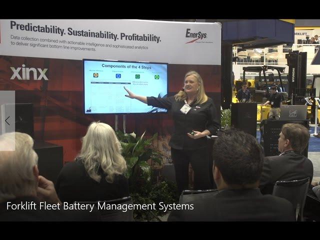 EnerSys Speaker Series_ProMat 2017 - Forklift Fleet Battery Management Systems