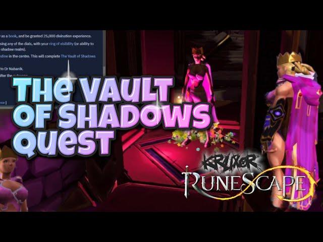 The Vault of Shadows - Quest Guide - Runescape 3