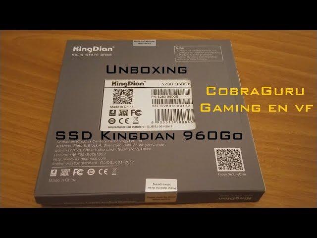 [Unboxing] Test KingDian SSD chinois 960 Go SATA 3