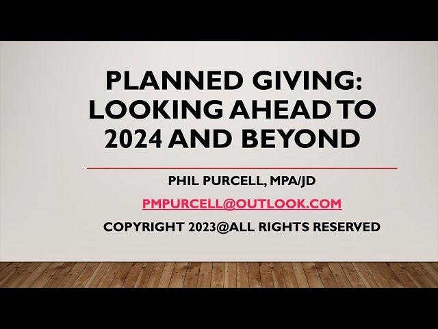 Planned Giving: Looking Ahead to 2024 and Beyond