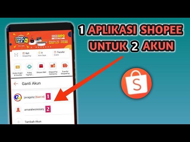 1 Shopee Application for 2 Accounts, can be Replaced