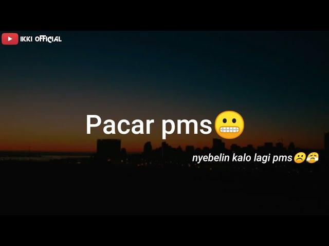 Pacar PMS || Percakapan Telepon Romantis Bikin Baper