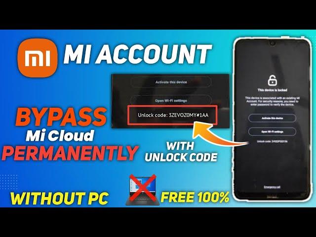 Mi Account Bypass / Remove Permanently Without PC Free All Models Unlock New 100% Working