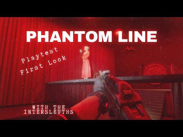 Phantom Line: Pre-Alpha Playtest First Look FULL Playthrough