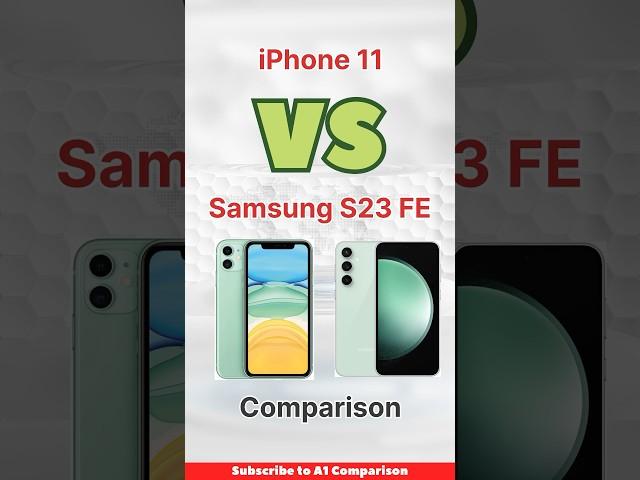 #iphone11 vs #samsung  S23FE #comparison #smartphone #compare #tech #s23ultra #iphone16 #technews