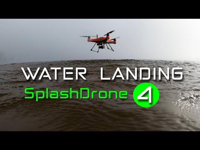 The new Waterproof Drone - SplashDrone 4 Landing in Water (PART 4)