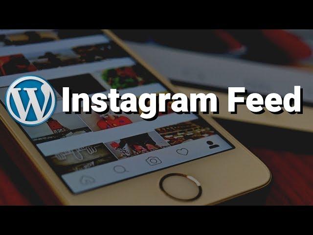 Adding Instagram Feed to WordPress - Using either Elementor Free Version or Gutenberg Editor